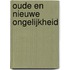Oude en nieuwe ongelijkheid