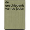 De geschiedenis van de Joden door Simon Schama