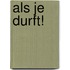 Als je durft!