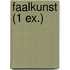 Faalkunst (1 ex.)