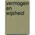 Vermogen en wijsheid