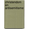 Christendom en antisemitisme by Bart Wallet