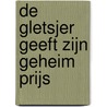 De gletsjer geeft zijn geheim prijs by Adri Burghout