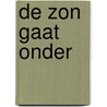 De zon gaat onder door R. van Kooten