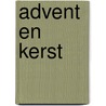 Advent en Kerst door Dietrich Bonhoeffer
