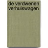 De verdwenen verhuiswagen by Judith van Helden