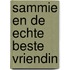 Sammie en de echte beste vriendin