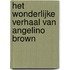 Het wonderlijke verhaal van Angelino Brown