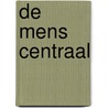 De mens centraal door Steven Van Hecke