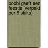 Bobbi geeft een feestje (verpakt per 6 stuks) by Monica Maas