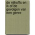 De Nijhoffs en ik of de gevolgen van een genre