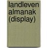 Landleven Almanak (display) by Margreet Welink
