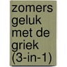 Zomers geluk met de Griek (3-in-1) by Kate Hewitt
