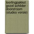 Leerlingpakket Gezel Schilder - doorstroom (Studeo versie)