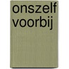Onszelf voorbij door Naomi Jacobs