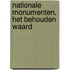 Nationale monumenten, het behouden waard
