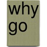 Why go by Mark van Schaick