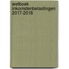 Wetboek Inkomstenbelastingen 2017-2018 door Bruno Peeters