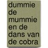 Dummie de Mummie en de dans van de Cobra