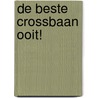 De beste crossbaan ooit! door Jørgen Hofmans