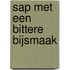 Sap met een bittere bijsmaak