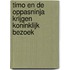 Timo en de oppasninja krijgen koninklijk bezoek