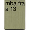mba fra a 13 door Onbekend