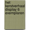 Het Kerstverhaal display 6 exemplaren door Vivian den Hollander