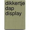 Dikkertje dap display door A.M.G. Schmidt