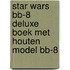 Star Wars BB-8 Deluxe Boek met houten model BB-8