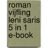 Roman Vijfling Leni Saris 5 in 1 e-book