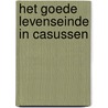 Het goede levenseinde in casussen door Theo Boer