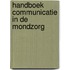 Handboek communicatie in de mondzorg