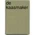 De kaasmaker