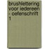 Brushlettering voor iedereen - oefenschrift 1