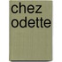 Chez Odette