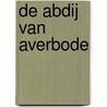De Abdij van Averbode by Roland Dreesen