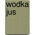 Wodka Jus