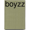 Boyzz door Mariëtte Middelbeek