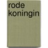 Rode koningin