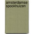 Amsterdamse spookhuizen