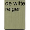 De witte reiger by Geert van der Kolk