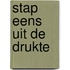 Stap eens uit de drukte