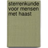 Sterrenkunde voor mensen met haast door Neil Degrasse Tyson