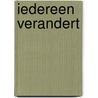 Iedereen verandert by Hans Vermaak