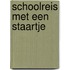 Schoolreis met een staartje