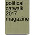 Political Catwalk 2017 Magazine