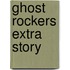Ghost Rockers extra story