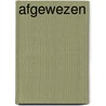 Afgewezen door Saskia Martens