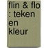 Flin & Flo : teken en kleur